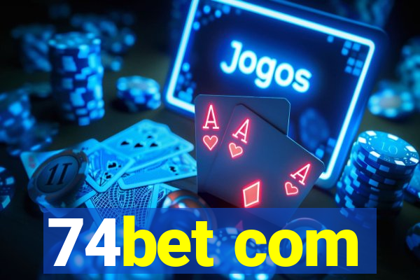 74bet com
